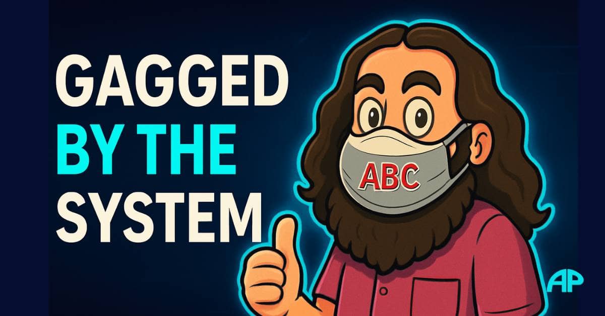A cartoon figure wearing an "ABC" mask gives a thumbs-up in front of bold text reading “GAGGED BY THE SYSTEM,” symbolizing the price of silence.