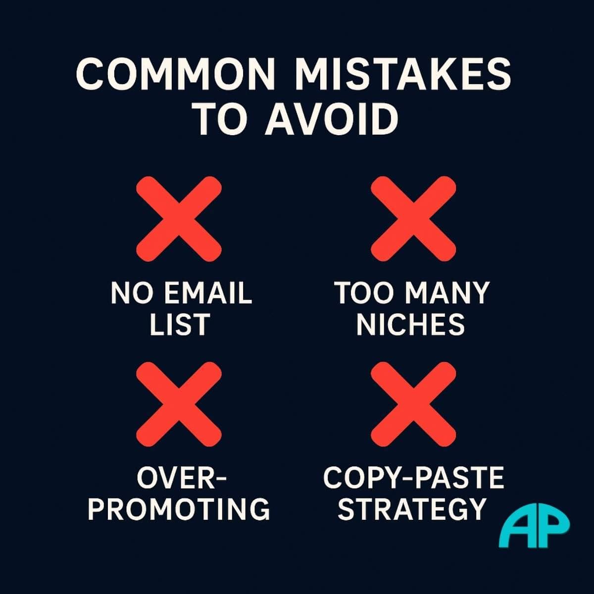 Infographic showing red “X” icons beside affiliate marketing mistakes like no email list, too many niches, and copying strategies.