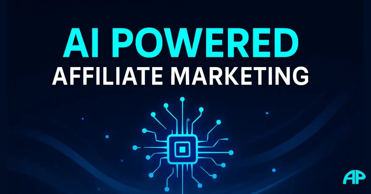 Futuristic digital design highlighting AI Powered Affiliate Marketing with glowing circuits and bold typography.